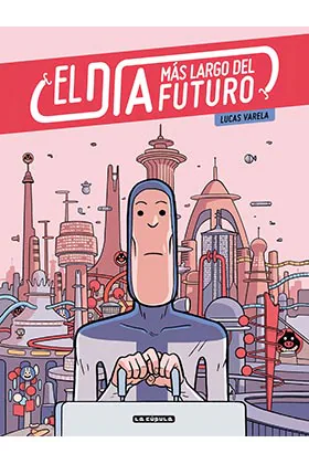 Portada de El Dia Mas Largo del Futuro (2º Edicion)