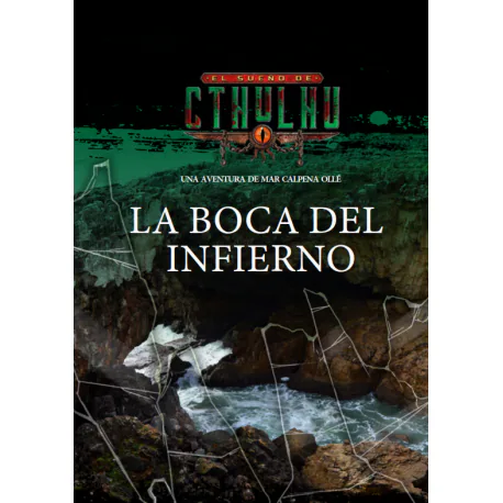 Portada de La boca del infierno - El Sueño de Cthulhu