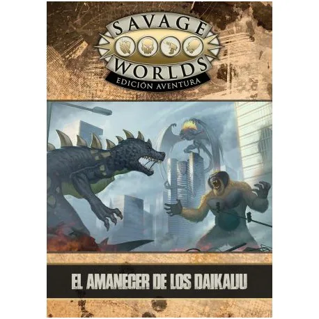 Portada de El Amanecer De Los Daikaiju - Savage Worlds