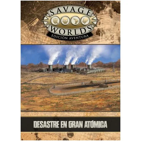 Portada de Desastre en Gran Atómica - Savage Worlds