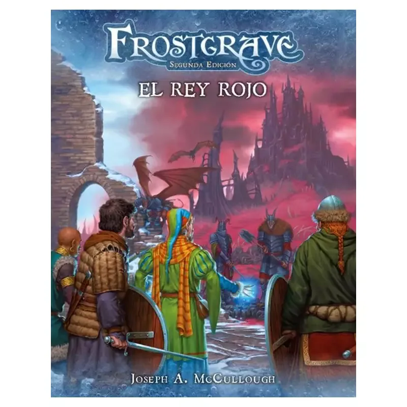 Portada de Frostgrave Segunda Edición: El rey rojo